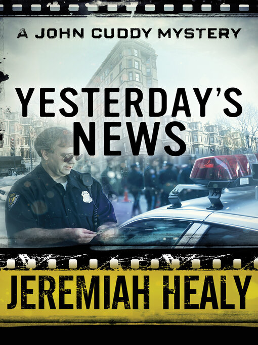 Title details for Yesterday's News by Jeremiah Healy - Available